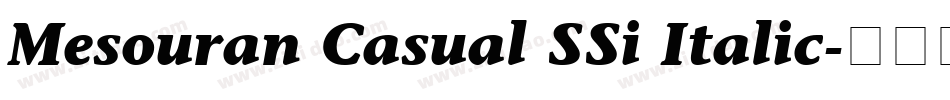 Mesouran Casual SSi Italic字体转换